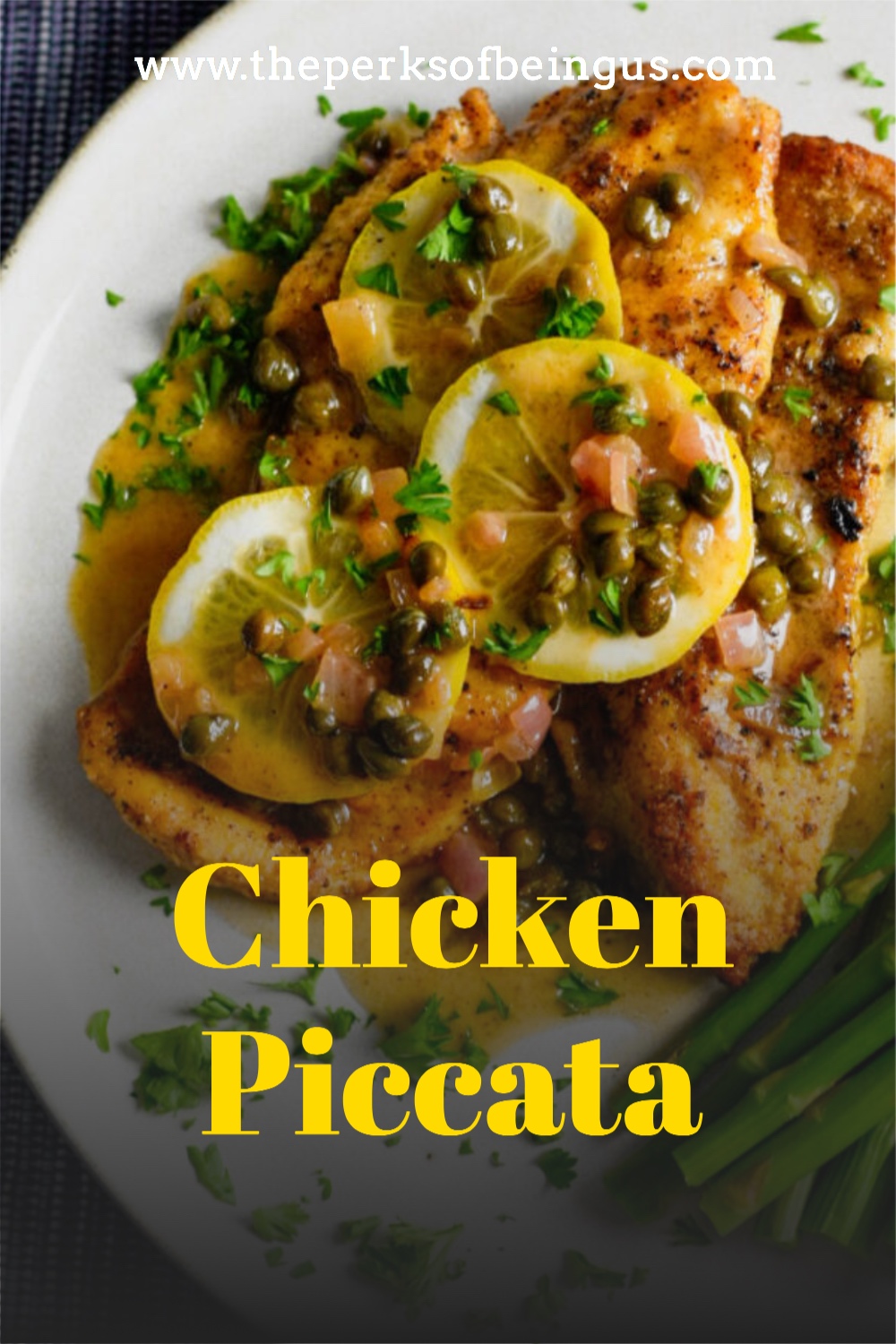 Chicken Piccata - The Perks of Being Us Chicken Piccata