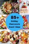 pin for pinterest of 85 plus holiday charcuterie board ideas